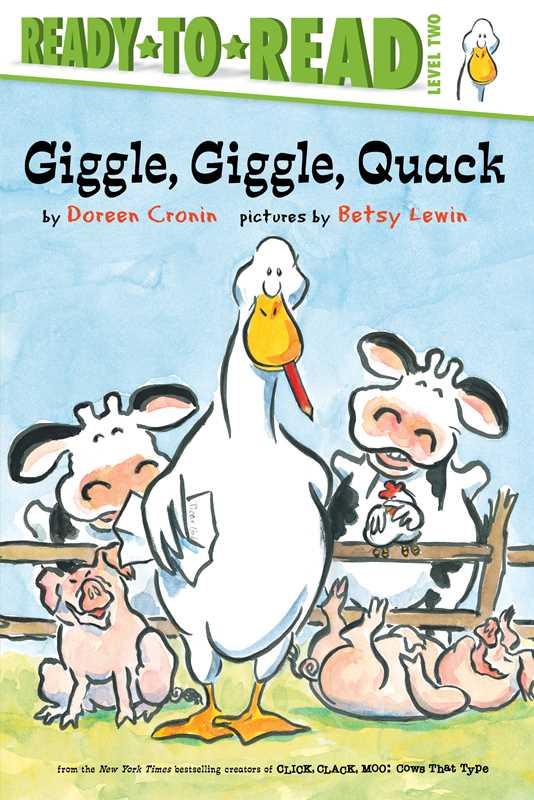 Giggle, Giggle, Quack/Ready-to-Read Level 2 by Doreen Cronin