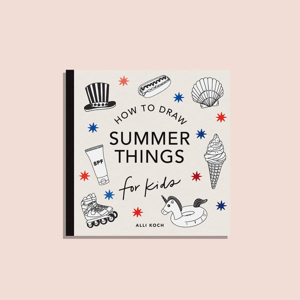 Summer Things: How to Draw Books for Kids