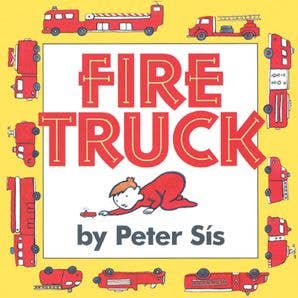 Fire Truck Board Book | Peter Sis