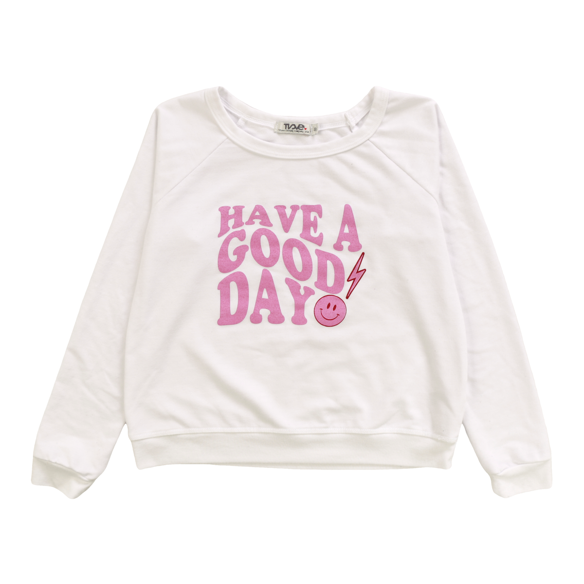 Raglan Crewneck | Have A Good Day