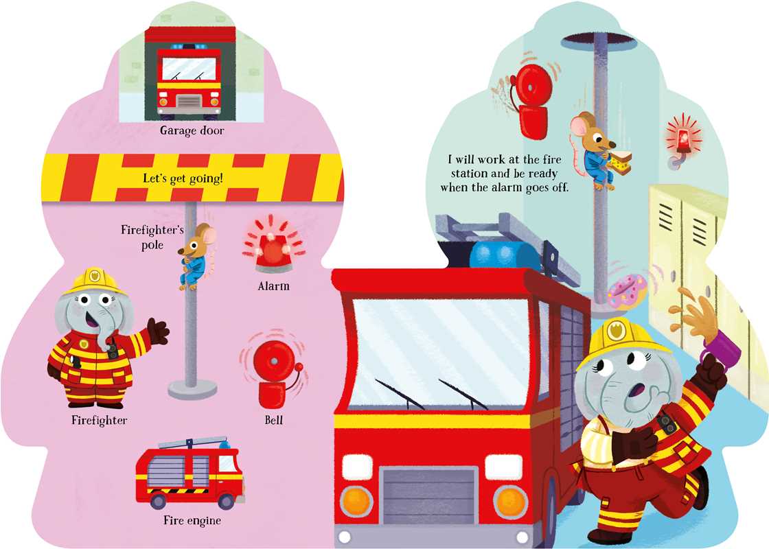 When I Grow Up, I'll be a Firefighter