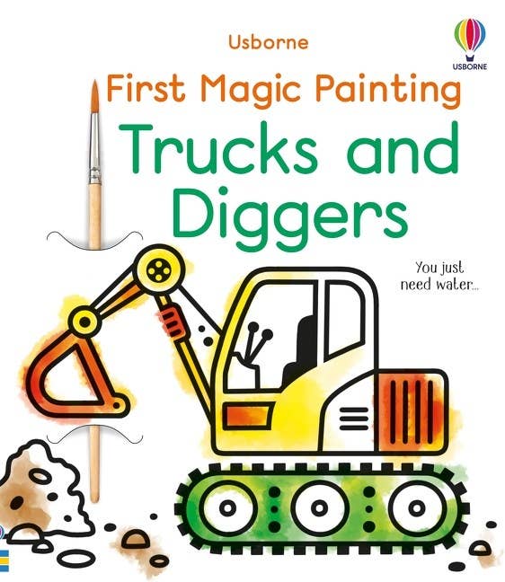 First Magic Painting Trucks And Diggers : Usborne