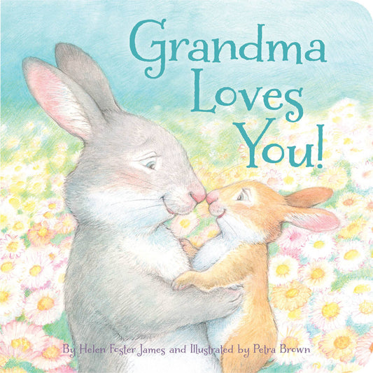 Grandma Loves You! Board Book