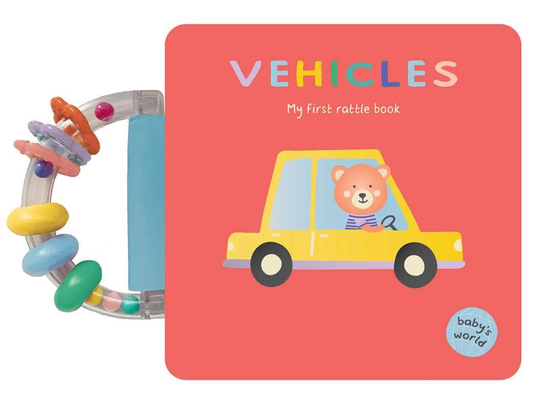 Vehicles: My First Rattle Book