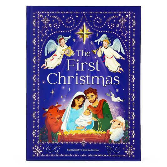 The First Christmas | The Story of the Birth of Jesus