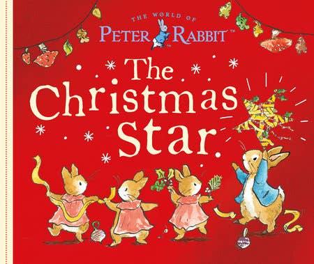 Xmas Star: A Peter Rabbit Tale