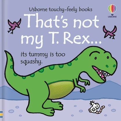 That's Not My T. Rex... : Usborne