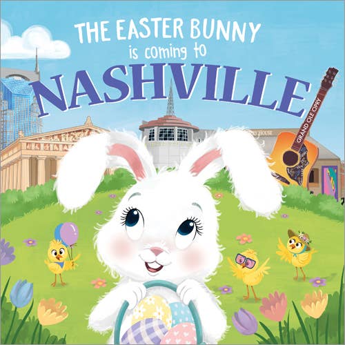 Easter Bunny Is Coming to Nashville, The