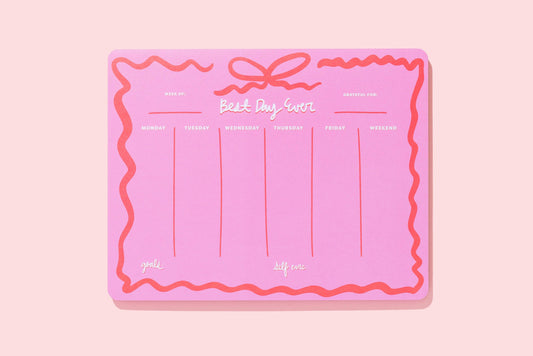 Weekly Planner - "Best Day Ever" - 52 Sheets