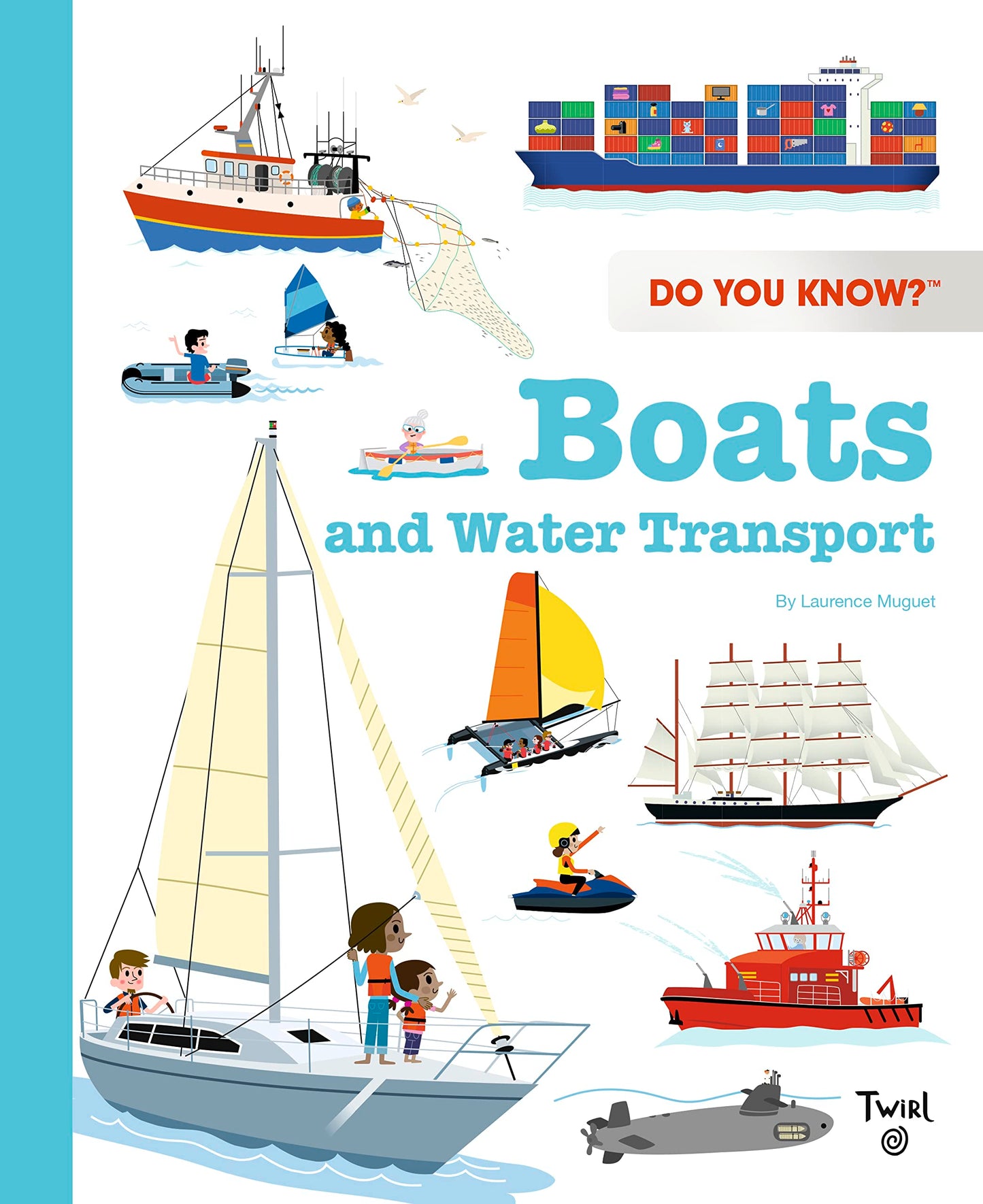 Do You Know? : Boats