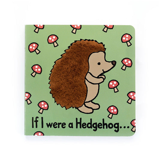 If I Were A Hedgehog