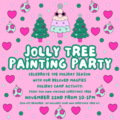 Magpies Jolly Tree Painting Party!