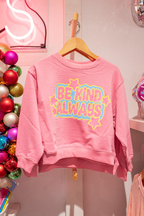 XOXO by Magpies Be Kind Always Crew Neck | Pink