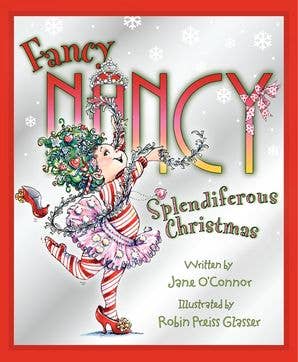 Fancy Nancy: Splendiferous Christmas | Jane O'Connor
