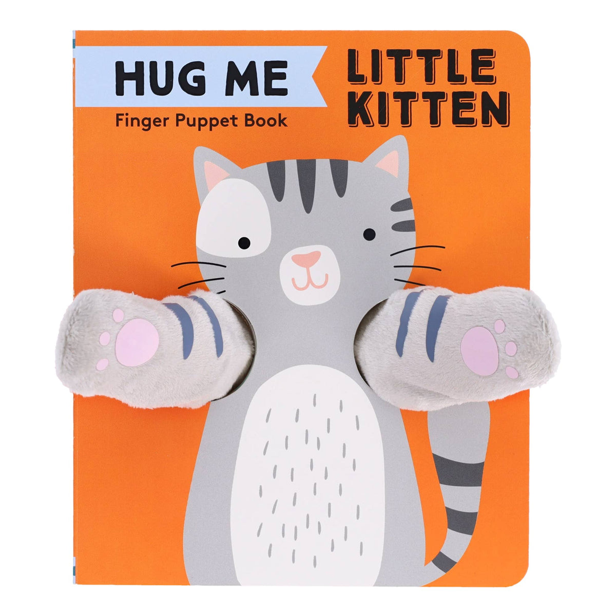 Hug Me Little Kitten: Finger Puppet Book