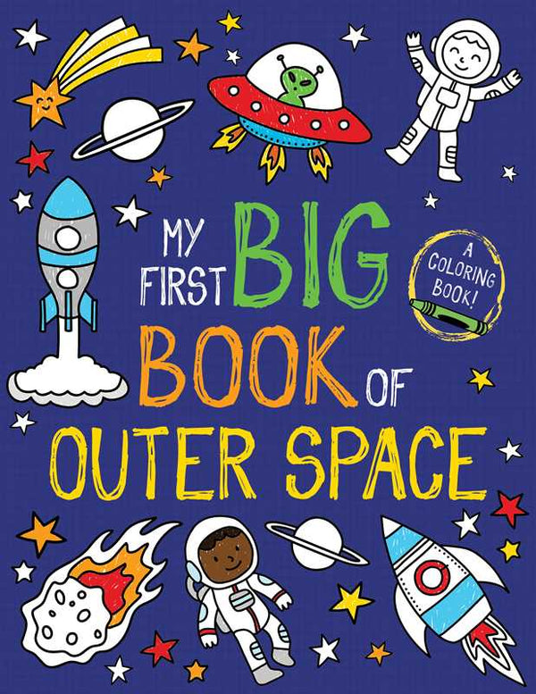 My First Big Book of Outer Space by Little Bee Books