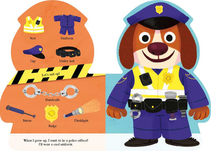 When I Grow Up, I'll be a Police Officer