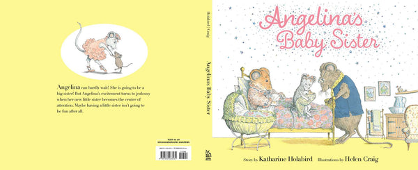 Angelina's Baby Sister by Katharine Holabird