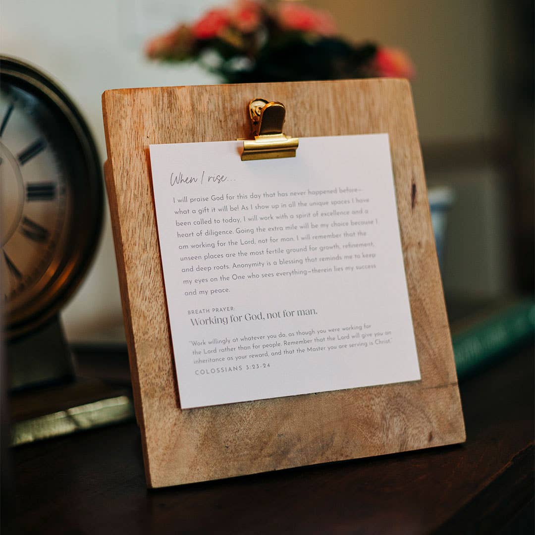 When I Rise & Rest Give Me Jesus: Wooden Clipboard