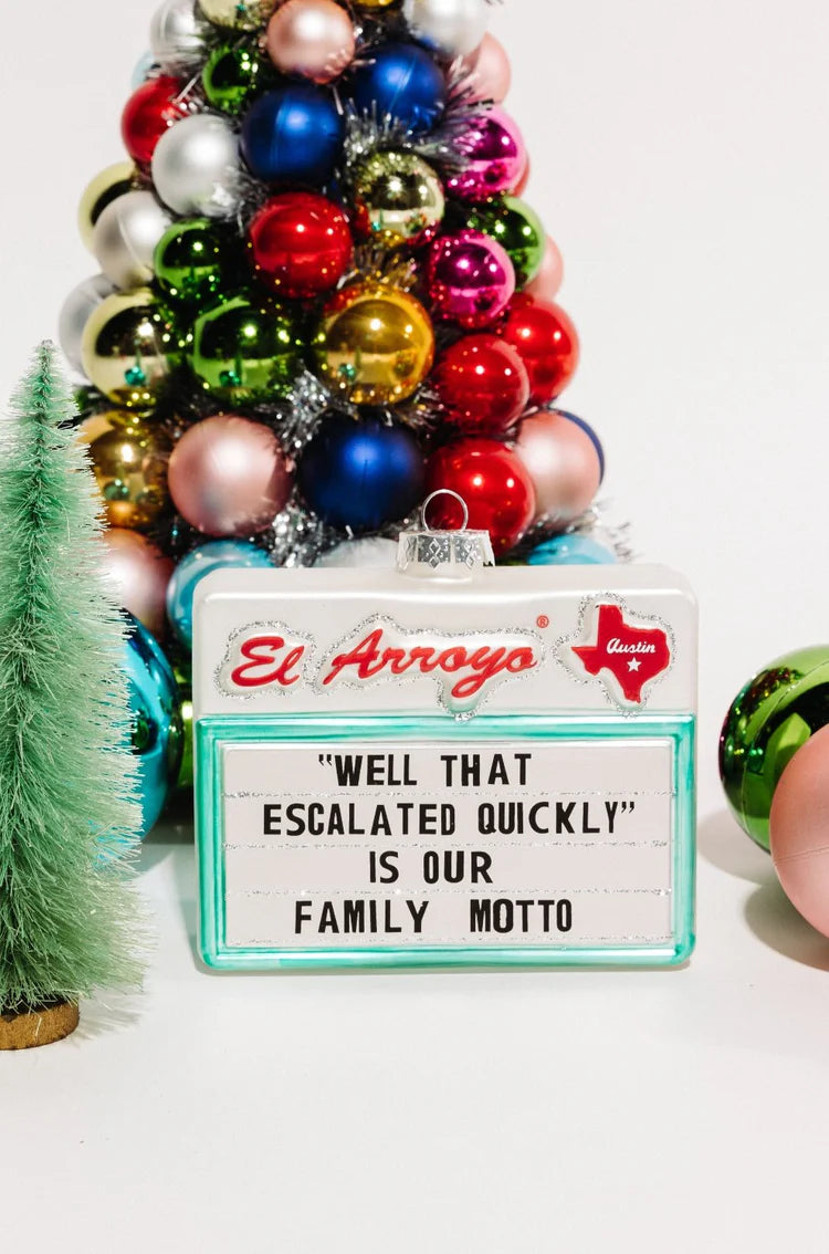 El Arroyo Ornament | Family Motto