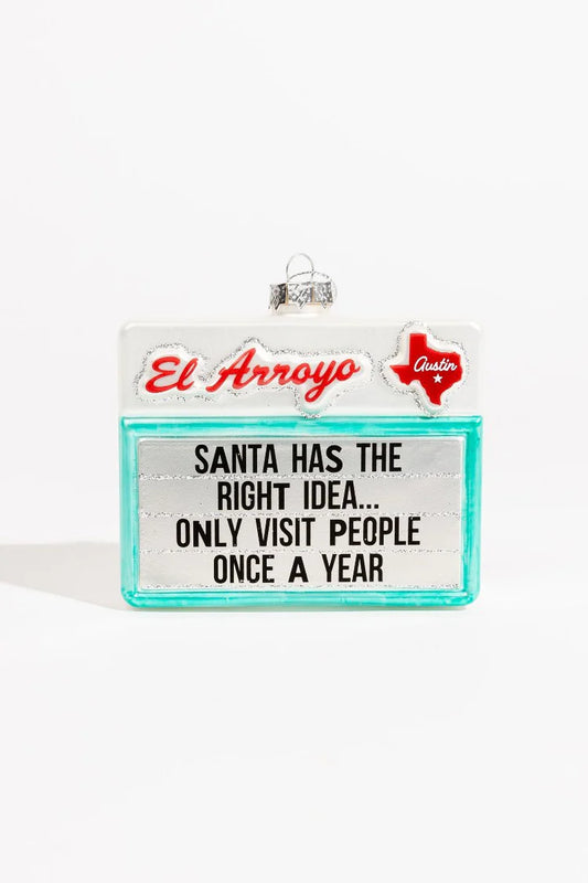 El Arroyo Ornament | Right Idea