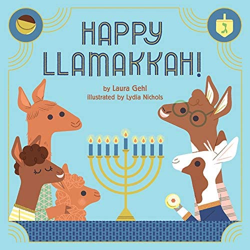 Happy LLamakkah! : A Hanukkah Story
