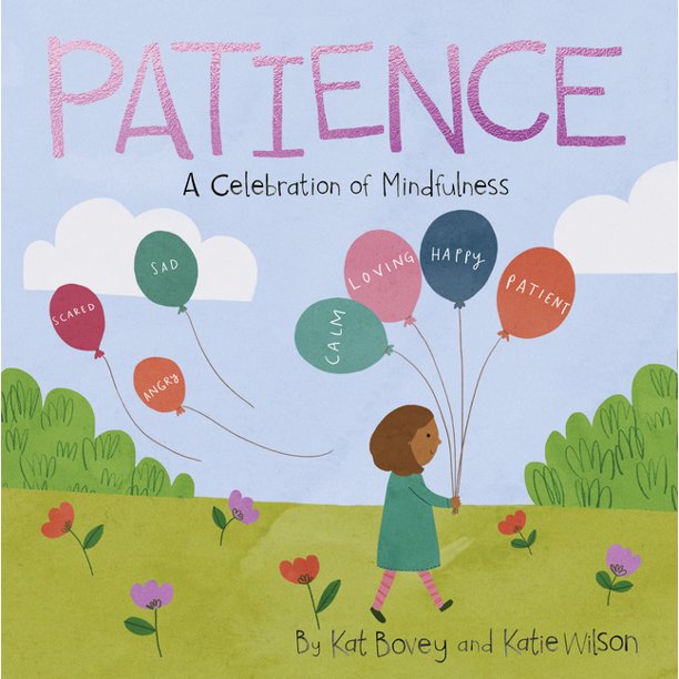Celebration of Mindfulness: Patience