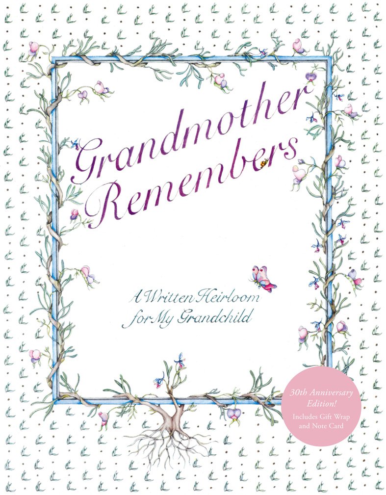 Grandmother Remembers
