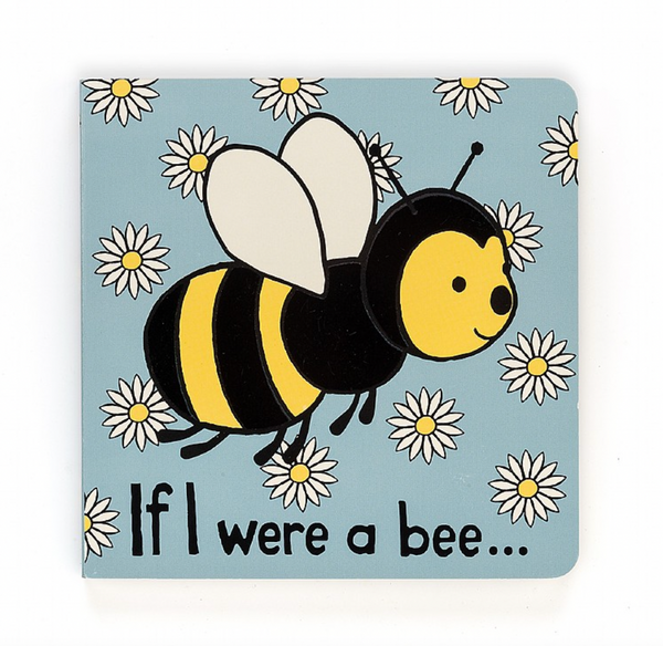 If I Were A Bee