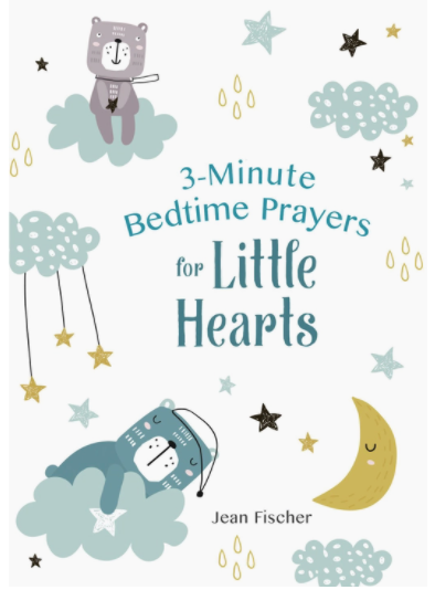 3-Minute Bedtime Prayers for Little Hearts