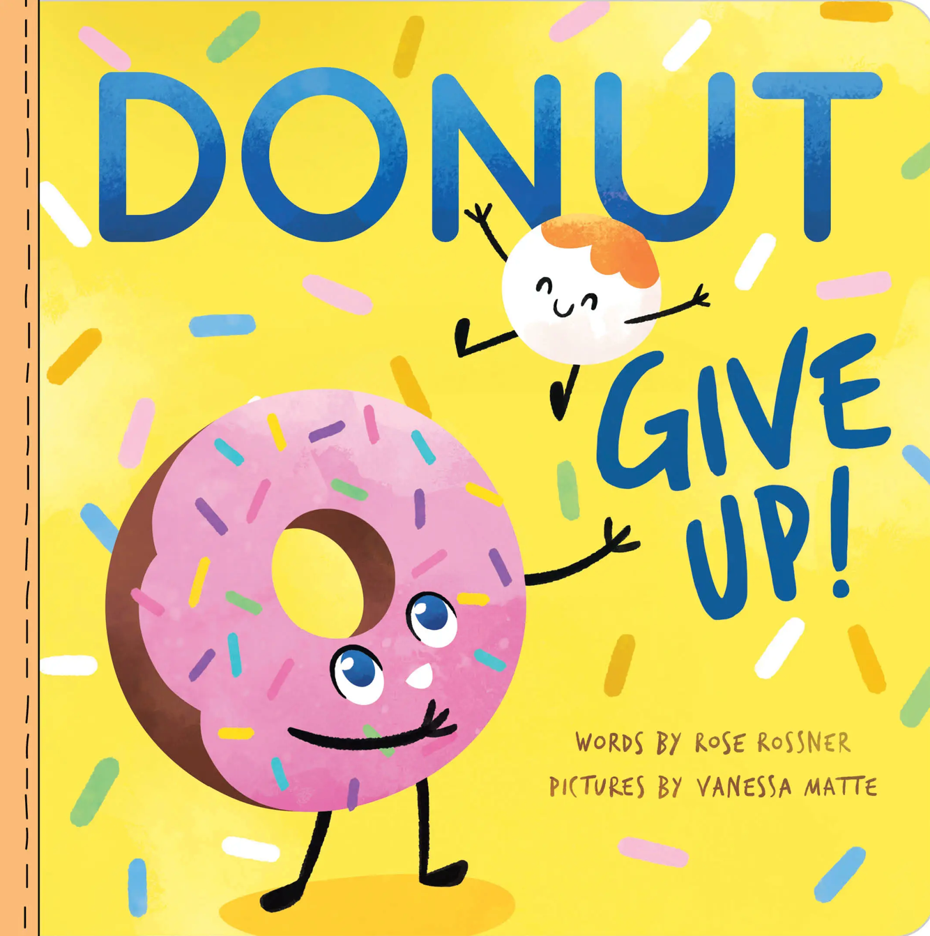 Donut Give Up Board Book