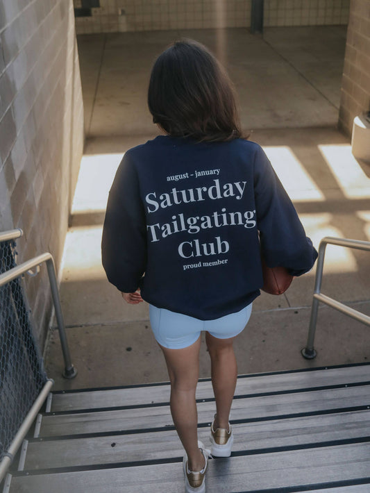 Saturday Tailgating Club BLUE Sweatshirt (front + back)